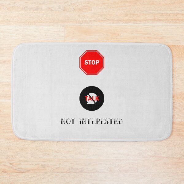 Item preview, STOP NOT INTERESTED T-SHIRT Classic T-Shirt designed and sold by JuttaMiller.