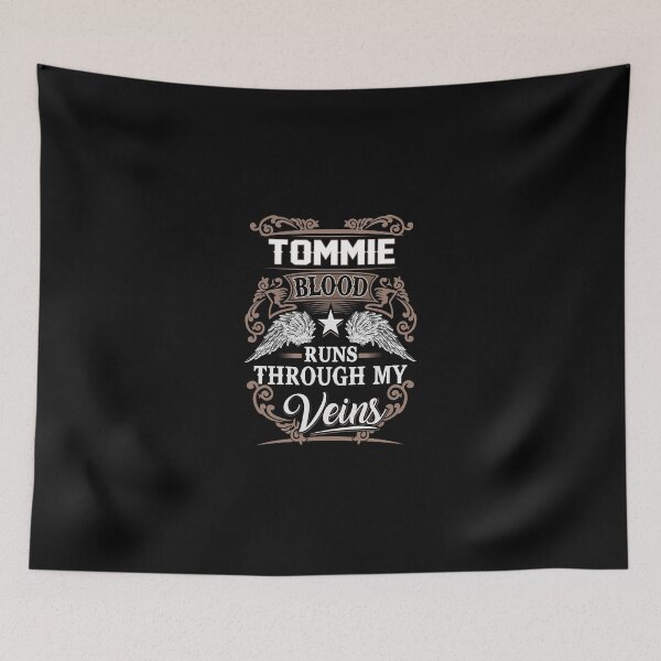 Item preview, Tommie Name T Shirt - Tommie Blood Runs Through My Veins Gift Item Tee designed and sold by masondilla.
