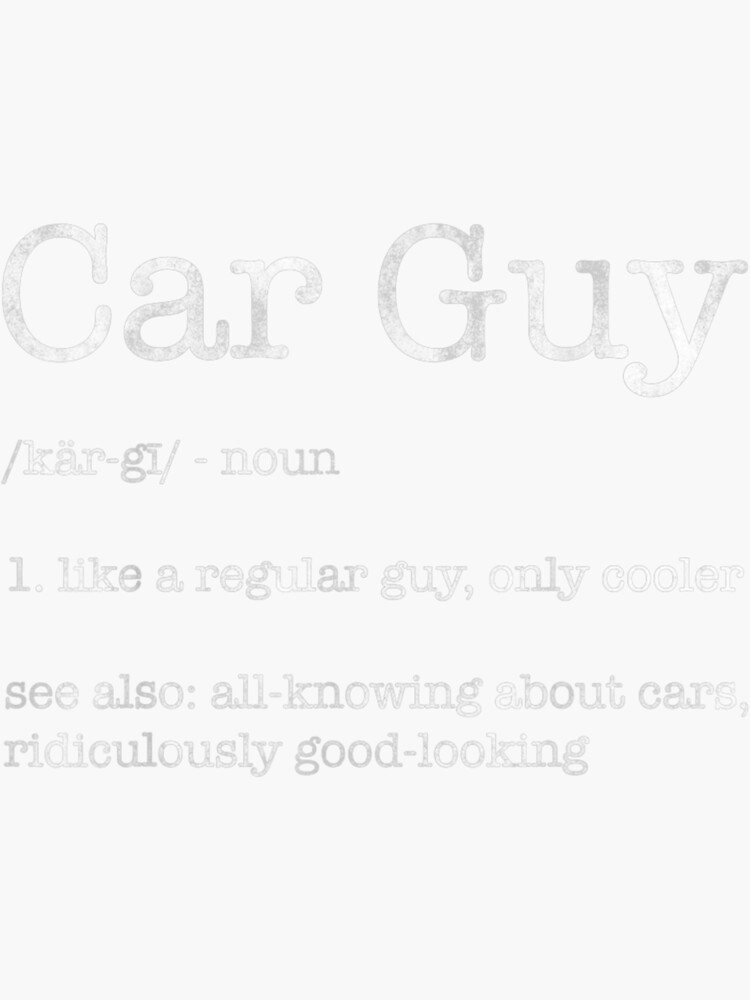 "Funny Car Guy Boys Car Guy Definition" Sticker by VanceLucas700