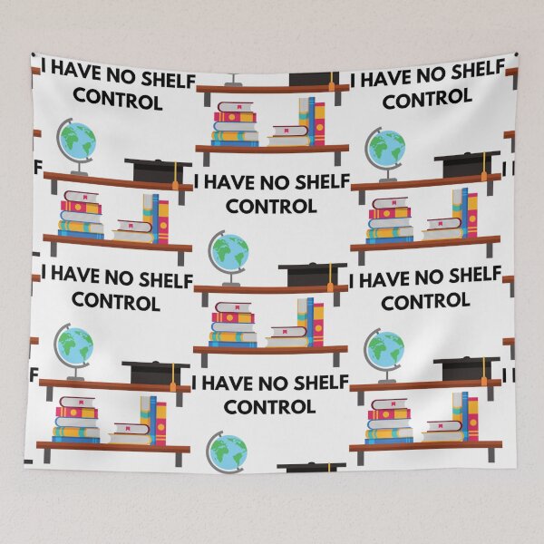 Item preview, Copy of Book Worms Will Rule The WorldI Have No Shelf Control Book Lover Book Obsessed Too Many Books I Love Books designed and sold by Cary Nitzsche.