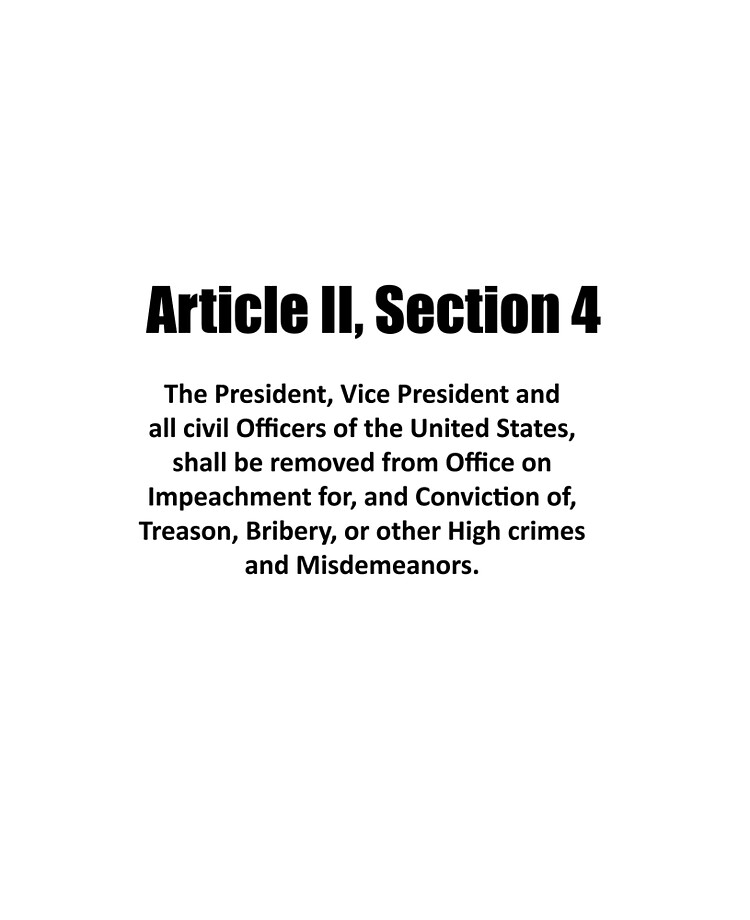 Article Ii Section 4 Of The Us Constitution World View By Dawson
