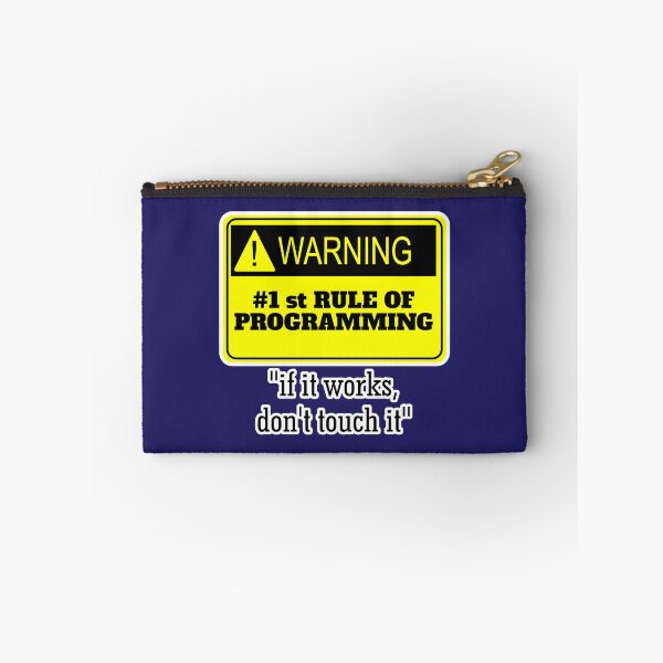 Item preview, First Rule of Programming If it works dont touch it designed and sold by javakufi88.