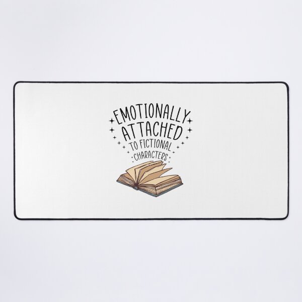 Item preview, Emotionally Attached to Fictional Characters designed and sold by Cary Nitzsche.