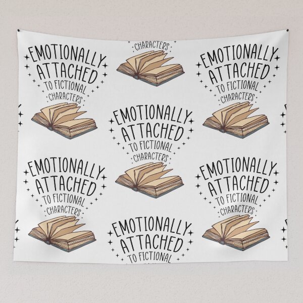 Item preview, Emotionally Attached to Fictional Characters designed and sold by Cary Nitzsche.
