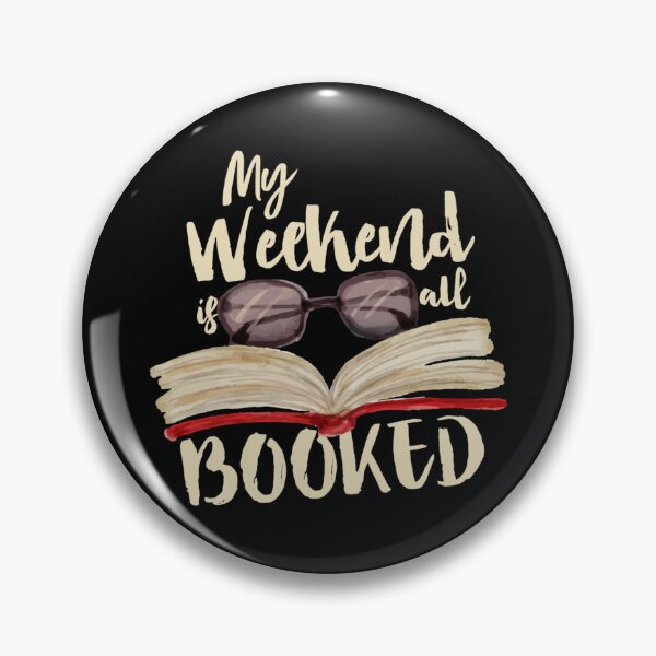 Item preview, My Weekend is all Booked designed and sold by Cary Nitzsche.