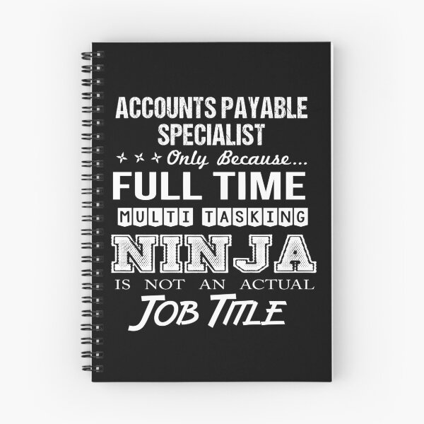 Item preview, Accounts Payable Specialist T Shirt - Multitasking Ninja Job Gift Item Tee designed and sold by watkinsmat.
