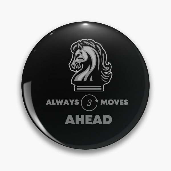 Item preview, Always three moves ahead chess knight  designed and sold by ThePawnStore.