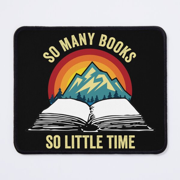 Item preview, So Many Books So Little Time designed and sold by Cary Nitzsche.