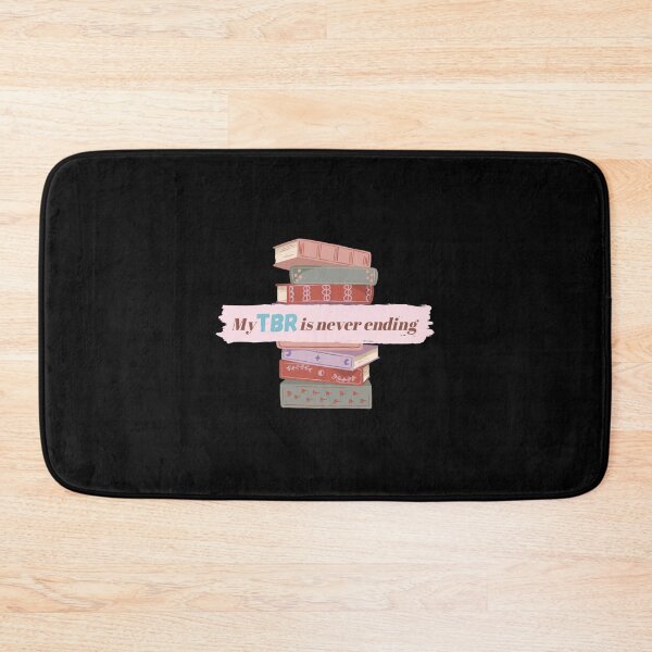 Item preview, My TBR Is Never Ending, Funny Bookish Reader designed and sold by Cary Nitzsche.