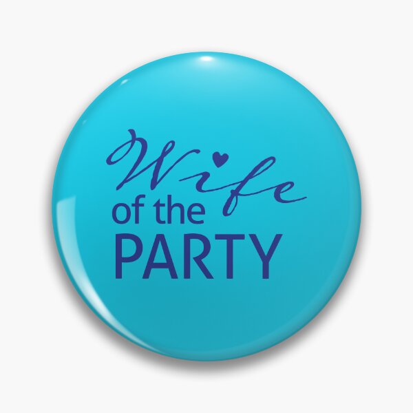 Item preview, Wife of the Party - Blue designed and sold by theweddingalley.