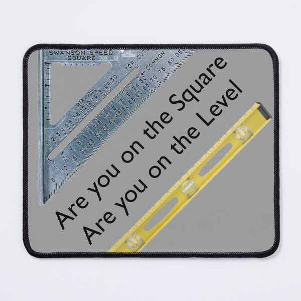 Item preview, Are you on the Square, Are you on the Level designed and sold by Lil-Bit-Batty.