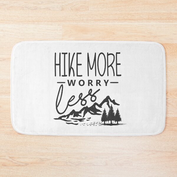 Item preview, Hike More Worry Less designed and sold by della95.