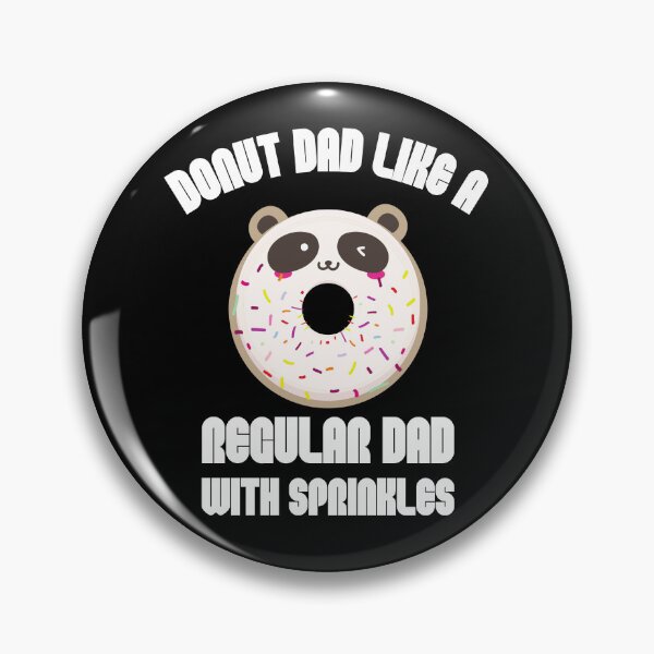 Item preview, donut dad like a regular dad with sprinkles designed and sold by TThousand.