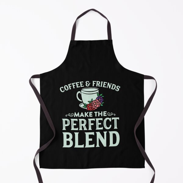 Item preview, Coffee with friends A good day full of Coffee Morning coffee good for cooking baking teaching business designed and sold by BePosh.