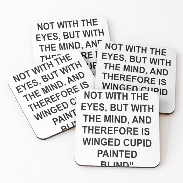 Item preview, Shakespeare quote Love looks not with eyes, but with mind, and therefore is winged cupid painted bli designed and sold by zanasumesick.