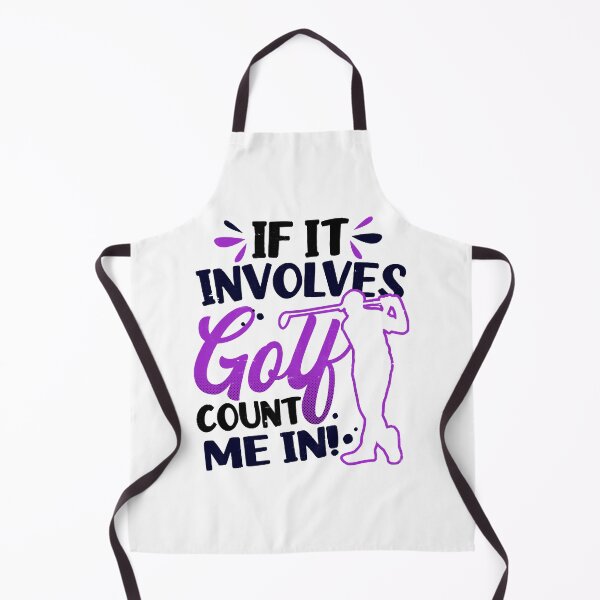 Item preview, Golfing Shirt If It Involves Golf Count In designed and sold by FlorenceAdela.