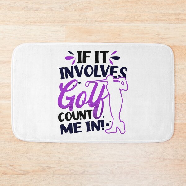 Item preview, Golfing Shirt  If It Involves Golf Count In designed and sold by FlorenceAdela.