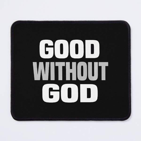 Item preview, Good Without God - Funny Atheist Premium designed and sold by FlorenceAdela.