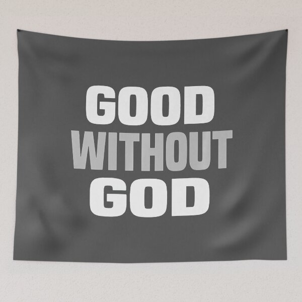 Item preview, Good Without God - Funny Atheist Premium designed and sold by FlorenceAdela.