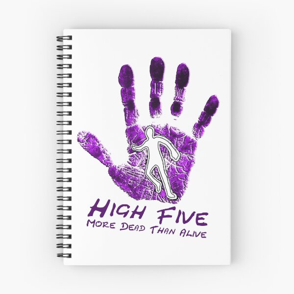 Item preview, High 5 More Dead Than Alive designed and sold by FlorenceAdela.