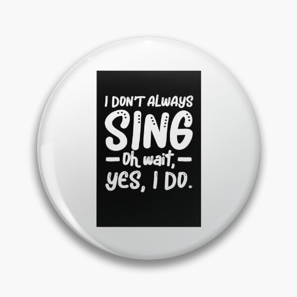 Artikelvorschau, Ich singe nicht immer Karaoke-Bar-Musikliebhaber-Sänger entworfen und verkauft von KhocBaoPOMN.