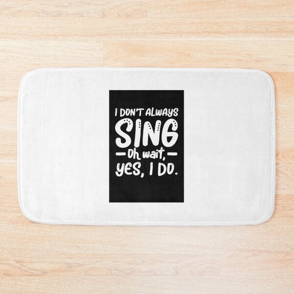 Item preview, I Dont Always Sing Karaoke Bar Music Lover Singer designed and sold by KhocBaoPOMN.