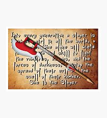 Buffy Slayer Scythe Photographic Print