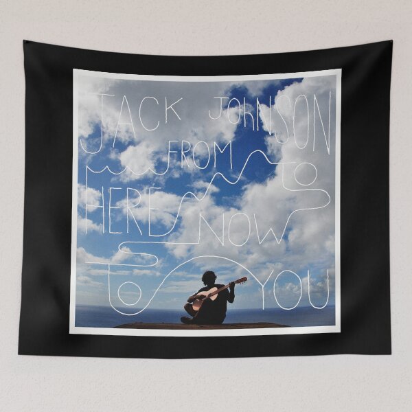 Item preview, Jack Johnson from here to now to you designed and sold by DeniseGraffe121.