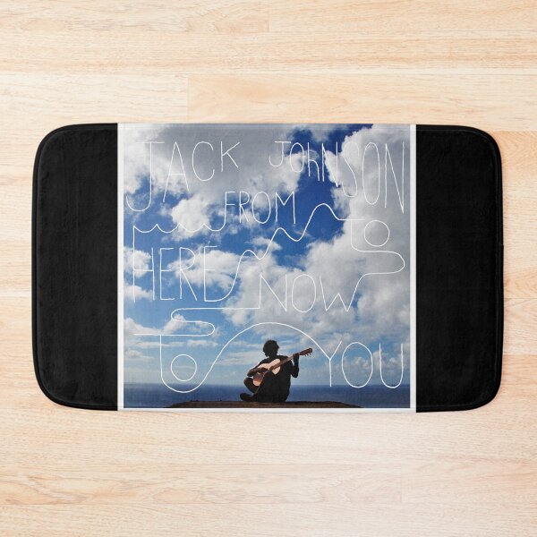Item preview, Jack Johnson from here to now to you designed and sold by DeniseGraffe121.