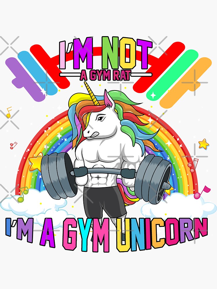 Unicorn Weightlifting, Unicorn Lifting Weights, Funny Gym quote, I'm not a gym  rat I'm a gym unicorn, cute gift Sticker for Sale by orbantimea58