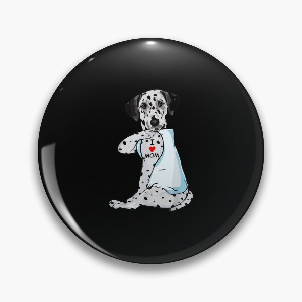 Item preview, Dalmatian Lover Dalmatian I Love Mom designed and sold by davidttenglish.