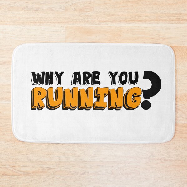 Item preview, Why are you running?  designed and sold by SirErnZ.