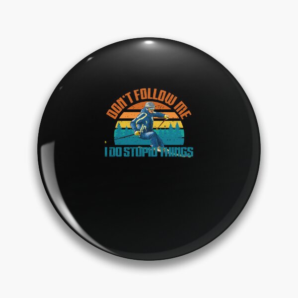 Item preview, Skiing Lover Don't Follow Me I Do Stupid Things Skiing Skier Downhill Ski designed and sold by davidttenglish.