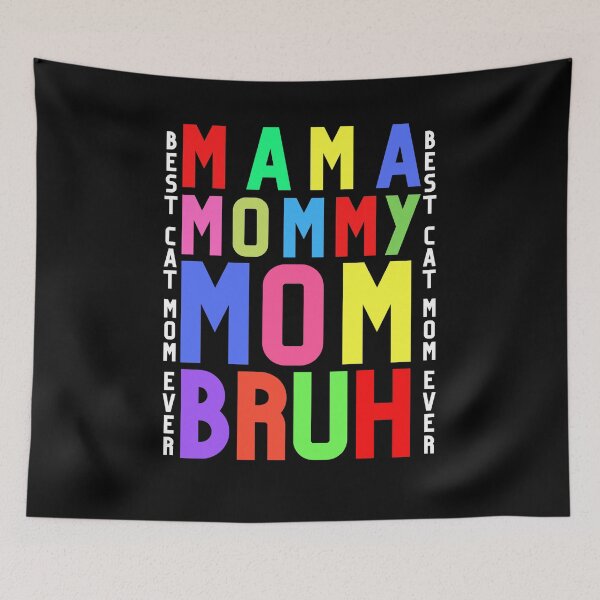 Item preview, colorful Mama mommy mom bruh designed and sold by Sunrise-Art.
