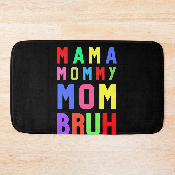 Item preview, Mama mommy mom bruh 2022 designed and sold by Sunrise-Art.