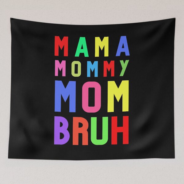 Item preview, Mama mommy mom bruh 2022 designed and sold by Sunrise-Art.