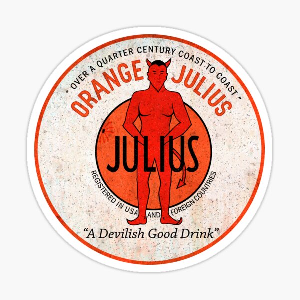 "Defunct Antique Orange Julius Distressed Metal Sign with First Devil