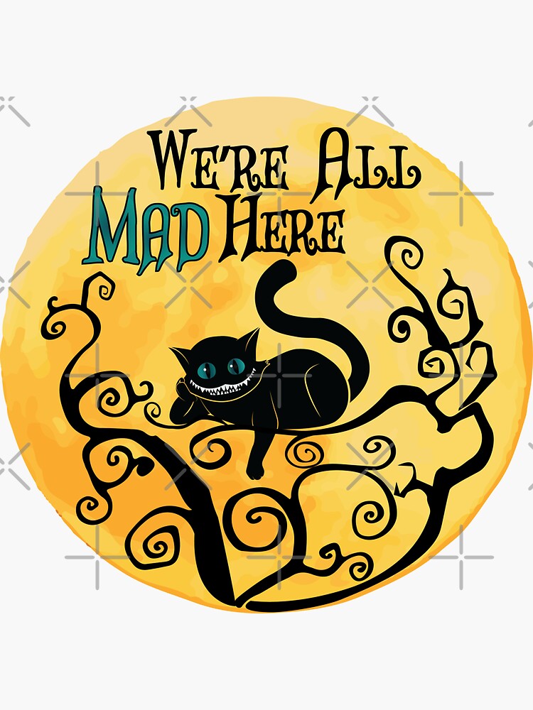 Alice in Wonderland Cheshire Cat We're All Mad Here stainless