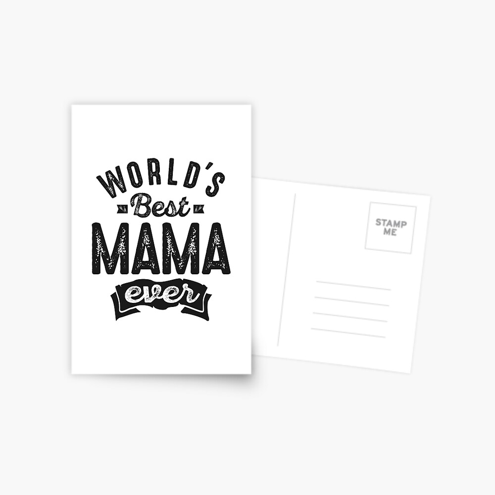 World's Best Mama Ever