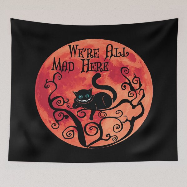 Item preview, Were All Mad Here - Cheshire Cat - Alice in Wonderland designed and sold by TheInkElephant.