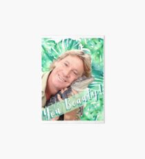 Steve Irwin "You Beauty" Art Board