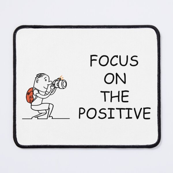 Item preview, FOCUS ON THE POSITIVE designed and sold by DomGDesign.