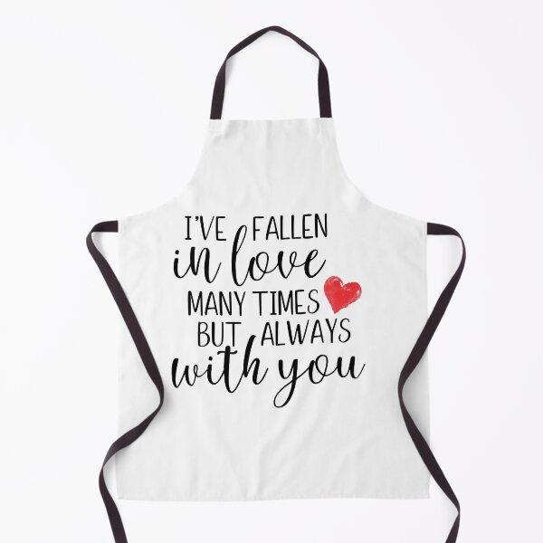 Item preview, I've fallen inlove many times but always with you designed and sold by Shout-It-Out.