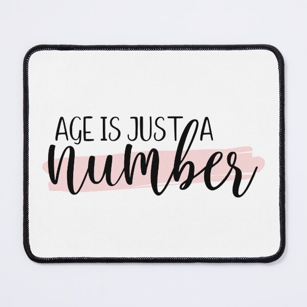 Item preview, Age is just a number designed and sold by Shout-It-Out.