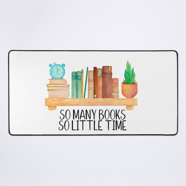 Item preview, So many books so little time designed and sold by Shout-It-Out.