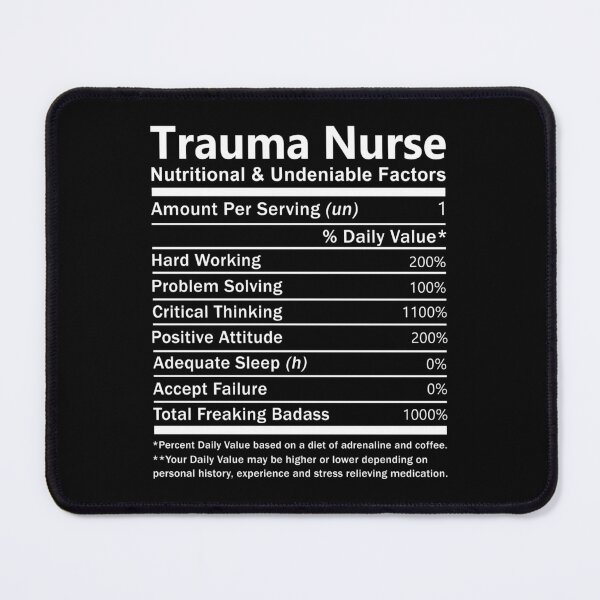 Item preview, Trauma Nurse T Shirt - Nutritional And Undeniable Factors Gift Item Tee designed and sold by watkinsmat.