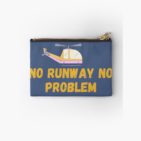 Item preview, No Runway No Problem designed and sold by ShopClic.