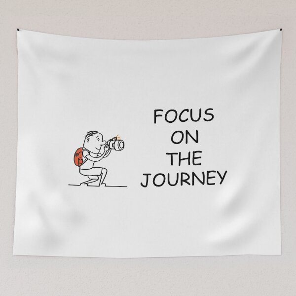Item preview, FOCUS ON THE JOURNEY designed and sold by DomGDesign.