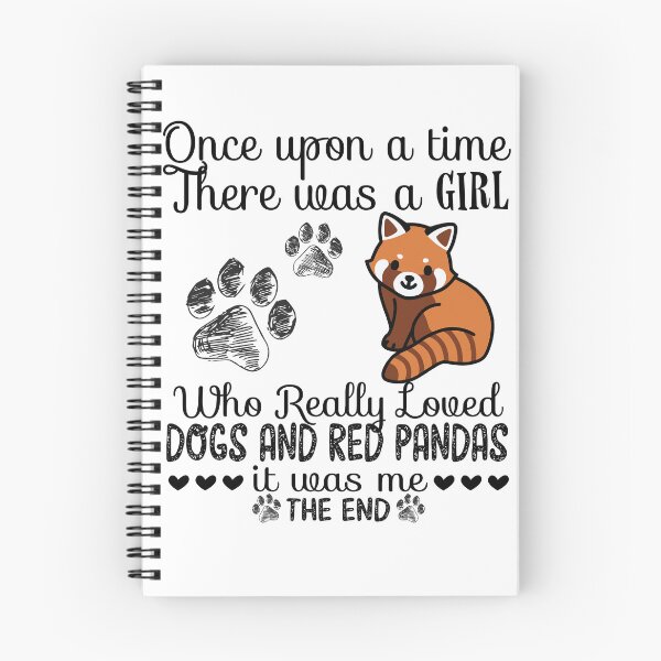 Item preview, Once upon a time there was a girl who loves dogs and Red panda designed and sold by Unique-Tees.