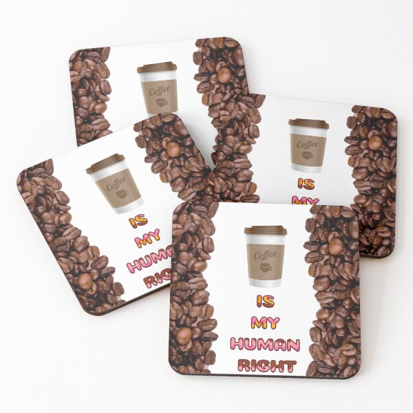 Item preview, Coffee is my human right designed and sold by elgranpoeta.